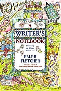 [중고] A Writers Notebook: Unlocking the Writer Within You (Paperback)