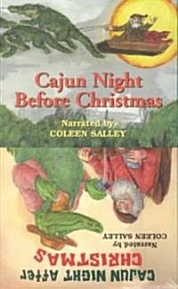 Cajun Night Before Christmas/Cajun Night After Christmas (Cassette)