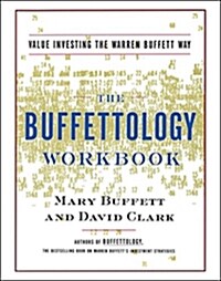 The Buffettology Workbook : Value Investing the Buffett Way (Paperback, Original ed.)