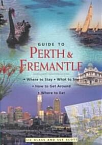 Guide to Perth and Fremantle (Paperback)