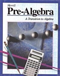 Merrill Pre-Algebra Student Edition (Hardcover)
