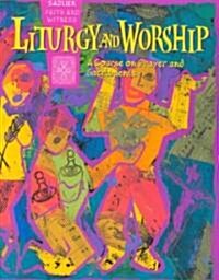 Liturgy and Worship (Paperback)