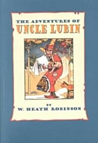 The Adventures of Uncle Lubin (Paperback, Revised)