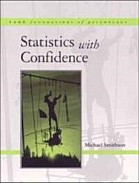 Statistics with Confidence: An Introduction for Psychologists (Hardcover, CD-ROM)