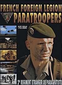 The 2E Rep French Foreign Legion Paratroopers (Hardcover)