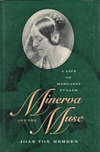 Minerva and the Muse (Hardcover)