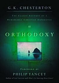 [중고] Orthodoxy: The Classic Account of a Remarkable Christian Experience (Hardcover)