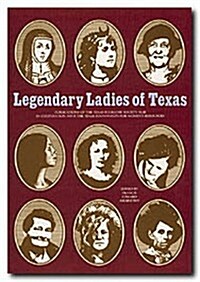 Legendary Ladies of Texas (Paperback, 2)