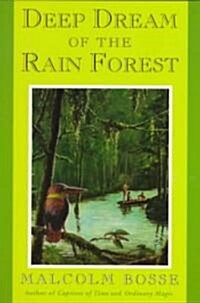 [중고] Deep Dream of the Rain Forest (Paperback, Sunburst)