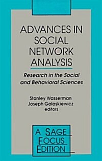 Advances in Social Network Analysis: Research in the Social and Behavioral Sciences (Paperback)