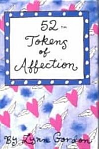52 Tokens of Affection/Cards (Cards, GMC)