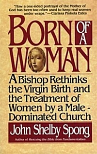 Born of a Woman (Paperback, Reprint)