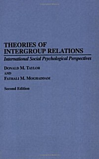 Theories of Intergroup Relations: International Social Psychological Perspectives Second Edition (Paperback, 2, Revised)