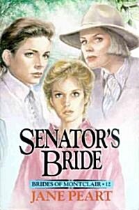 Senators Bride: 12 (Paperback)