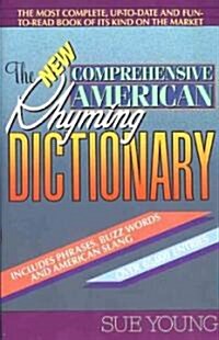 The New Comprehensive American Rhyming Dictionary (Paperback, Reprint)