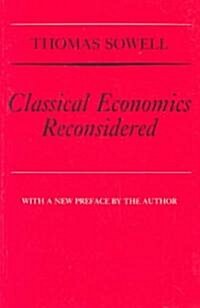 Classical Economics Reconsidered (Paperback, Reprint)