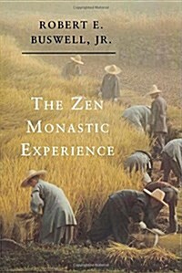 [중고] The Zen Monastic Experience: Buddhist Practice in Contemporary Korea (Paperback, Revised)