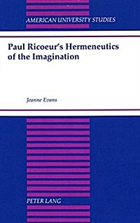 Paul Ricoeurs Hermeneutics of the Imagination (Hardcover)