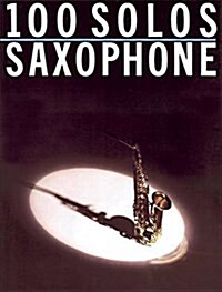 100 Solos: For Saxophone (Paperback)