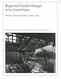 Regional Garden Design in the United States (Hardcover)