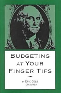 Budgeting at Your Finger Tips (Paperback)