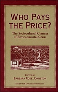 Who Pays the Price? (Paperback)
