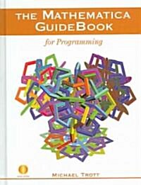 The Mathematica Guidebook for Programming (Hardcover, 2004)