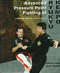 Advanced Pressure Point Fighting of Ryukyu Kempo (Paperback)