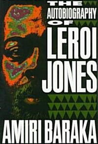 The Autobiography of Leroi Jones (Paperback)