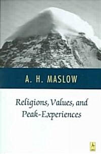 Religions, Values, and Peak-Experiences (Paperback)