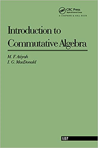 Introduction to Commutative Algebra (Paperback)