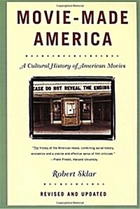Movie-Made America: A Cultural History of American Movies (Paperback, Revised)