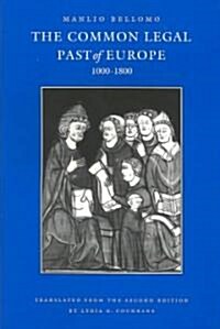 Common Legal Past of Europe, 1000-1800 (Paperback)