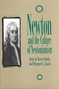 Newton and the Culture of Newtonianism (Paperback)
