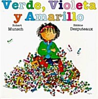 Verde, Violeta Y Amarillo (Paperback)