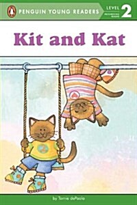 [중고] Kit and Kat (Paperback)