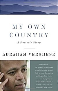 My Own Country: A Doctors Story (Paperback)
