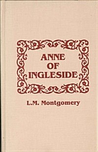 Anne of Ingleside (Hardcover)