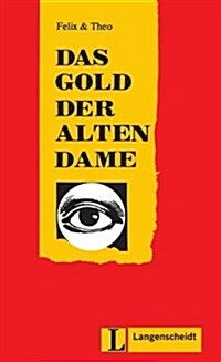 Das Gold Der Alten Dame (Paperback)