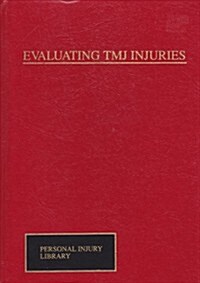 Evaluating Tmj Injuries (Hardcover)