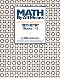 Math by All Means, Geometry, Grade 2 (Paperback)