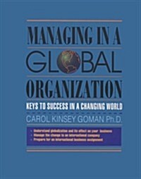Managing in a Global Organization (Paperback)