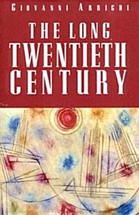 The Long Twentieth Century (Paperback)