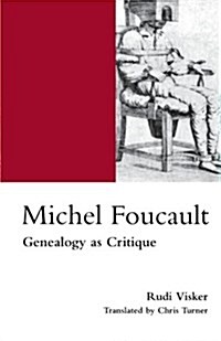 Michel Foucault : Genealogy as Critique (Paperback)