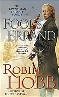 Fools Errand: The Tawny Man Trilogy Book 1 (Mass Market Paperback)