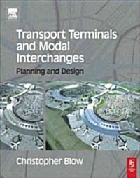 [중고] Transport Terminals and Modal Interchanges (Paperback)