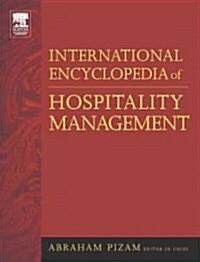 International Encyclopedia of Hospitality Management (Hardcover)