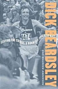 Staying the Course: A Runners Toughest Race (Paperback)