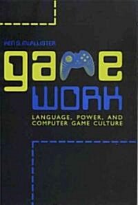 Game Work (Hardcover)