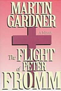 The Flight of Peter Fromm (Paperback)
